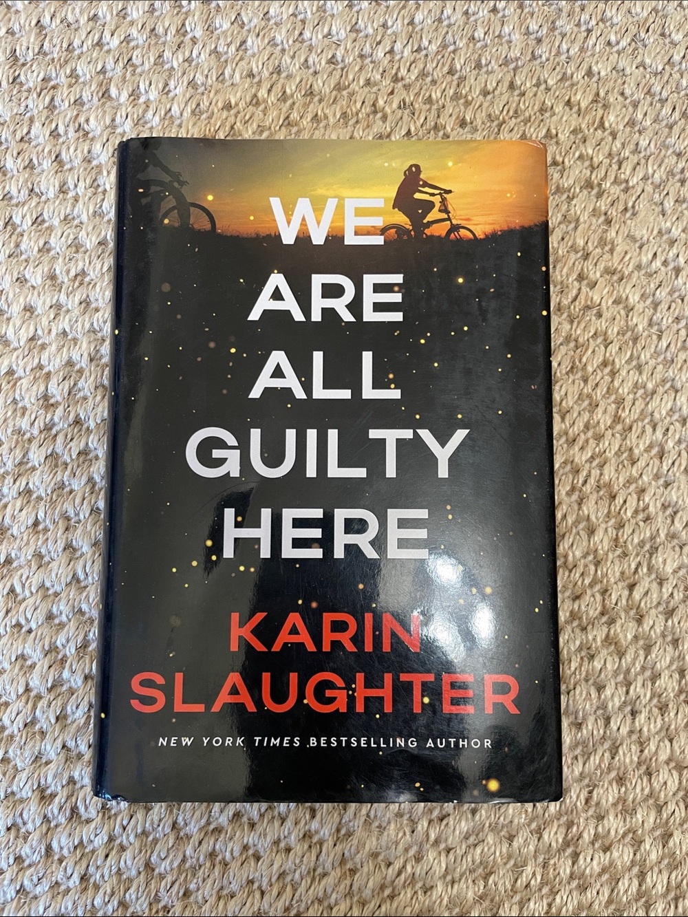 We Are All Guilty Here by Karin Slaughter